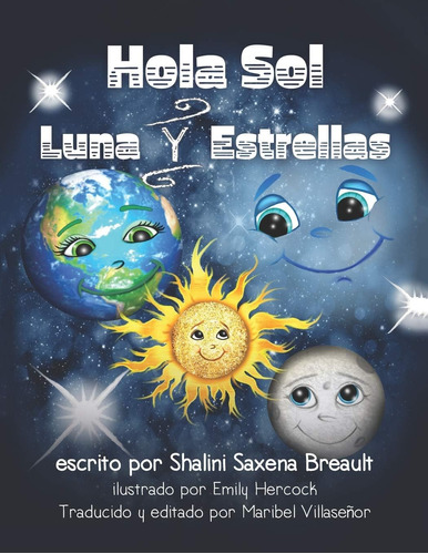 Libro: Hola Sol Luna Y Estrellas (spanish Edition)