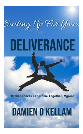 Libro Suiting Up For Your Deliverance: You Can Be Free - ...