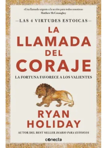 La Llamada Del Coraje - Ryan Holiday - Original