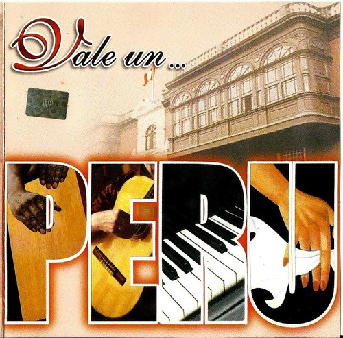 Cd Vale Un Perú - Música Criollas 2002 Iempsa Sac