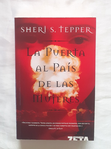 La Puerta Al Pais De Las Mujeres Sheri S. Tepper Original 