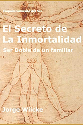 El Secreto De La Inmortalidad: Ser Doble De Un Familiar (emp