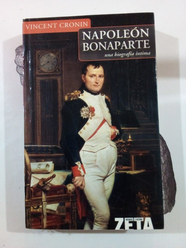 Napoleón Bonaparte - Cronin - Zeta 2007 - U