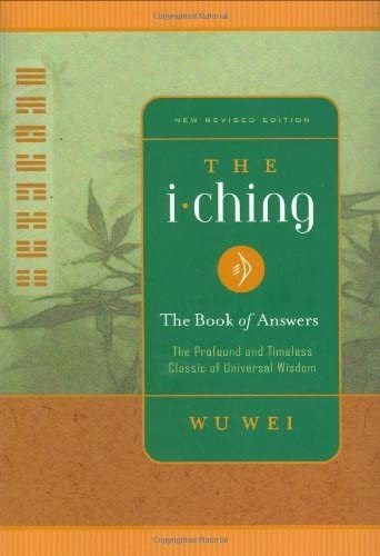 Libro: El I Ching: El Libro De Las Respuestas Nueva Edición