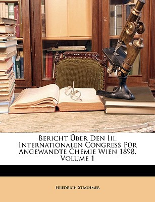 Libro Bericht Uber Den Iii. Internationalen Congress Fur ...