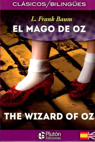 Libro: El Mago De Oz / L. Frank Baum - Edición Bilingue