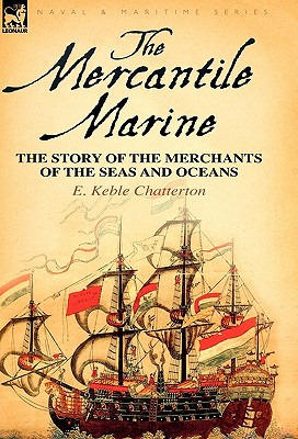 Libro The Mercantile Marine: The Story Of The Merchants O...