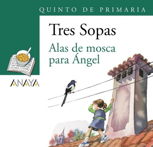 Blíster   Alas De Mosca Para Ángel   5º De Primaria (literat