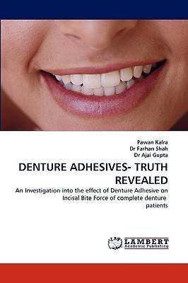 Libro Denture Adhesives- Truth Revealed - Dr Pawan Kalra