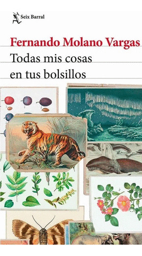 Libro Todas Mis Cosas En Tus Bolsillos