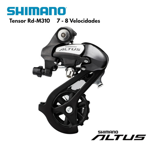 Tensor Shimano Altus M310 7v/8v Trasero + Envio Gratis