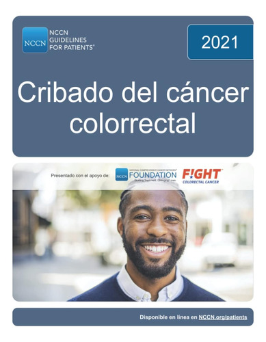 Libro: Nccn Guidelines For Patients® Cribado Del Cáncer Colo