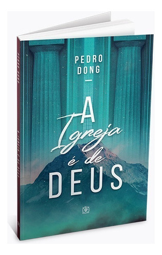 Livro A Igreja É De Deus, De Pedro Dong. Editora Arvore Da Vida, Capa Dura Em Português