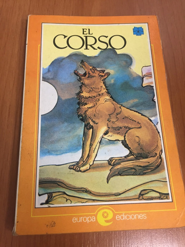 Libro El Corso - Colección El Tintero Mágico - Buen Estado