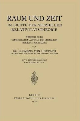 Raum Und Zeit Im Lichte Der Speziellen Relativitatstheori...