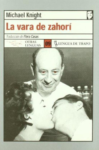 Vara De Zahori, La, De Knight, Michael. Editorial Lengua De Trapo, Tapa Tapa Blanda En Español