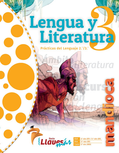 Imagen 1 de 1 de Lengua Y Literatura 3 Llaves Más - Estación Mandioca -