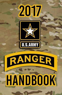 Libro 2017 Us Army Ranger Handbook : Not For The Weak Or ...