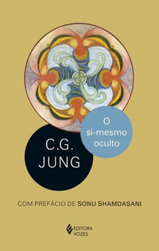 O Si-mesmo Oculto, De Jung, C. G.. Editora Vozes, Capa Mole Em Português