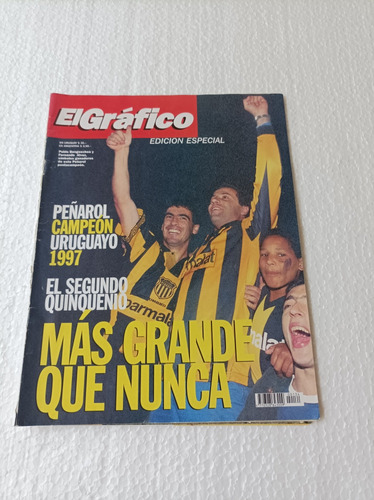 Revista El Gráfico Peñarol Campeón 1997 Quinquenio 