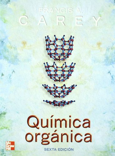 Libro Química Orgánica  De Francis A Carey Ed: 6