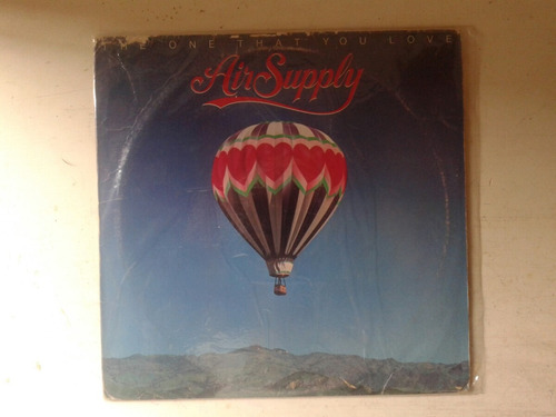 Lp Air Suply The One That You Love Vinilo Original Usa 1981