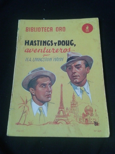 Hastings Y Doug Aventureros Por H.a. Livingston Hahn N° 324