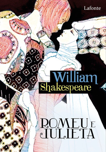 Romeu e Julieta, de Shakespeare, William. Editora Lafonte Ltda, capa mole em português, 2020