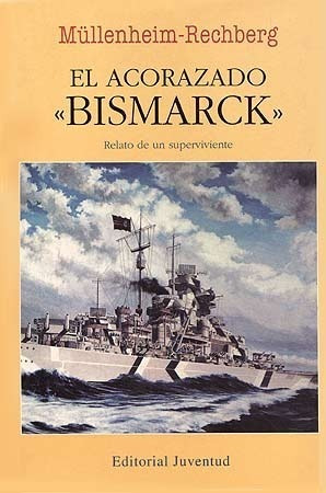 El Acorazado (r) Bismarck