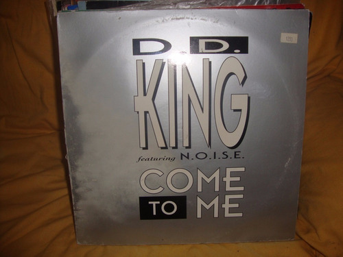 Vinilo D. D. King Featuring N.o.i.s.e. Come To Me D2