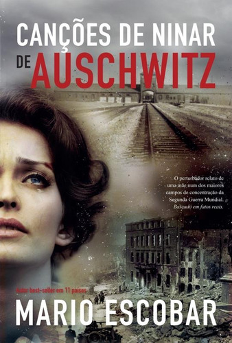 Canções de ninar de Auschwitz, de Escobar, Mario. Casa dos Livros Editora Ltda, capa mole em português, 2016