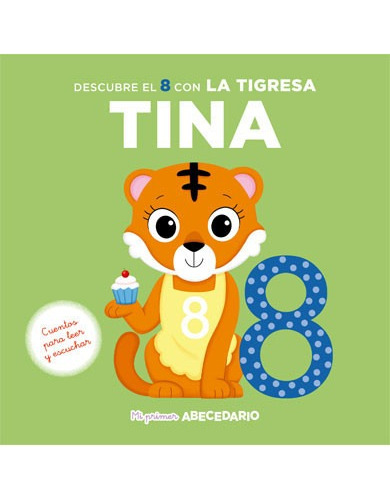 Mi Primer Abecedario - N 31 Tigresa Tina