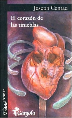 El Corazon De Las Tinieblas - Conrad