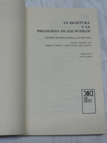 La Escritura Y La Psicología De Los Pueblos -siglo Xxi Edit. (Usado)