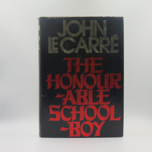 The Honorable School Boy John Le Carré