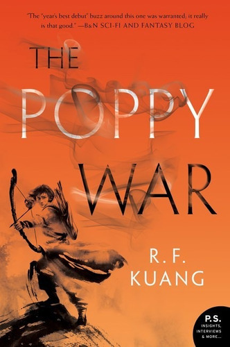 The Poppy War, De Kuang, R. F.., Vol. 0. Editorial Harper Voyager, Tapa Blanda En Inglés, 2019