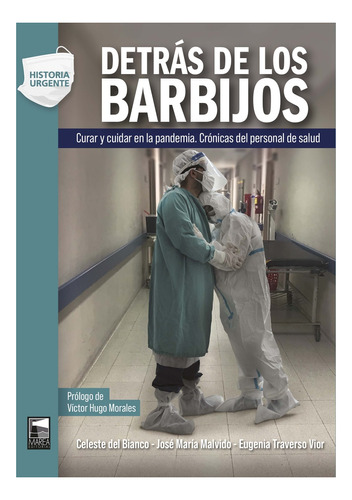 Detras De Los Barbijos - Celeste Del Bianco - Marea - Libro