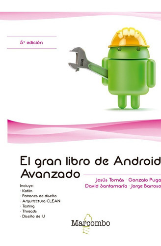 El Gran Libro De Android Avanzado 5ta Ed Tomás Alfaomega 