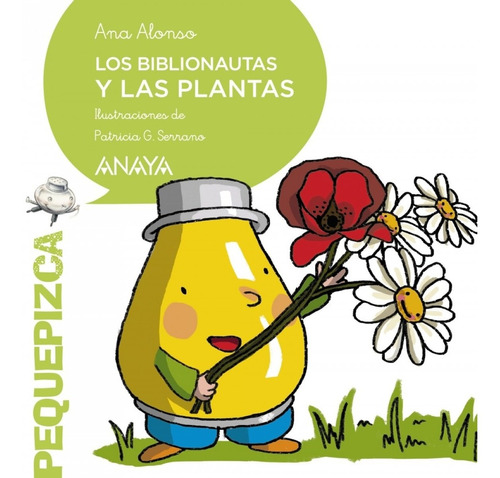Libro Los Biblionautas Y Las Plantas - Alonso, Ana