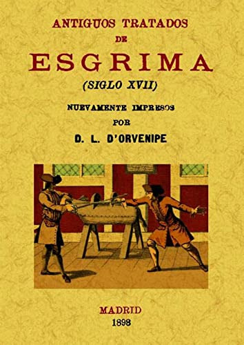 Libro Antiguos Tratados De Esgrima De Orvenipe D L