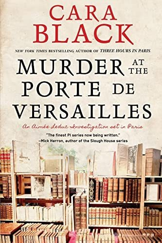 Book : Murder At The Porte De Versailles (an Aimee Leduc _p
