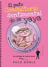 Libro Puto Consultorio Sentimental De La Yaya,el