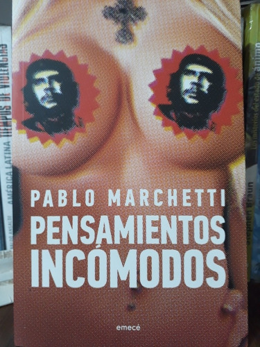 Pensamientos Incómodos - Pablo Marchetti