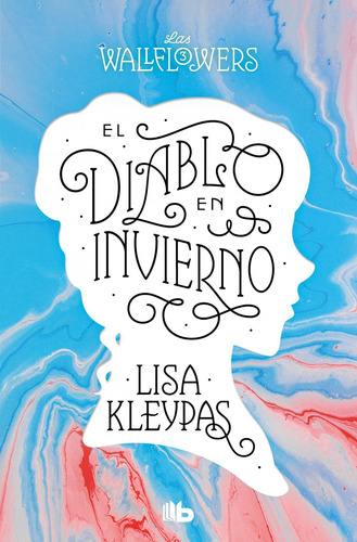 Libro: El Diablo En Invierno (los Wallflowers 3) (las Wallfl