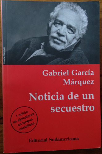 Gabriel García Márquez, Noticia De Un Secuestro