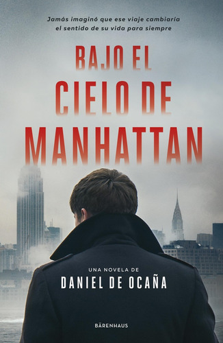 Bajo El Cielo De Manhattan - Daniel De Ocaña