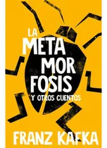 Comprar Libro.- La Metamorfosis Y Otros Cuentos  Edicion Conmemorati