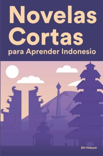 Libro: Novelas Cortas Para Aprender Indonesio: Historias En