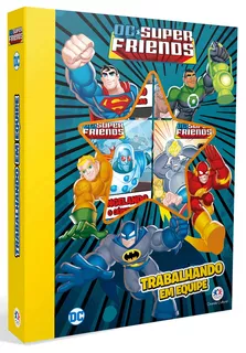 DC Super Friends - Trabalhando em equipe, de Cultural, Ciranda. Série Box com janela com 6 Ciranda Cultural Editora E Distribuidora Ltda., capa dura em português, 2018