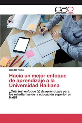 Libro: Hacia Un Mejor Enfoque De Aprendizaje A La Haitiana: